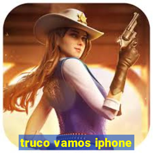 truco vamos iphone